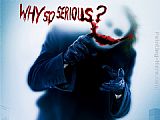 why so serious the joker